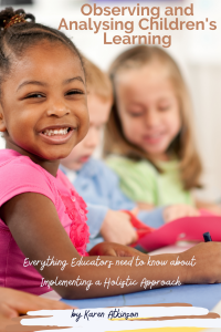 Observing and Analysing Children's Learning